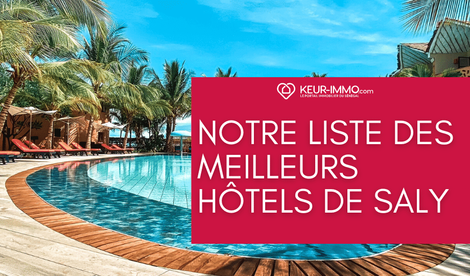 La liste des hôtels de Saly au Sénégal