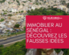 les fausses idées de l'immobilier au Sénégal